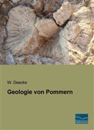 W Deecke, W. Deecke - Geologie von Pommern