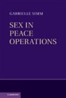 Gabrielle Simm, Gabrielle (University of New South Wales Simm, Simm Gabrielle - Sex in Peace Operations