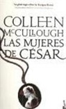 Colleen McCullough - Las mujeres de César