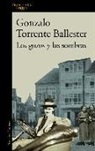 Gonzalo Torrente Ballester - Los gozos y las sombras