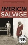 Bonnie Jo Campbell - American Salvage