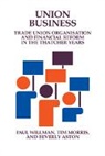 Beverly Aston, Tim Morris, Paul Willman, Paul (London Business School) Morris Willman, Paul Etc. Morris Willman - Union Business