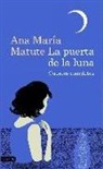 Ana M. Matute, Ana María Matute - La Puerta De La Luna