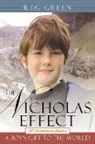 Reg Green - The Nicholas Effect: A Boy's Gift to the World