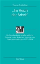 Thomas Großbölting - "Im Reich der Arbeit"