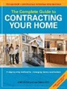 Kent Lester, Dave McGuerty - Complete Guide to Contracting Your Home