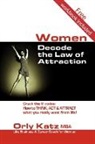 Orly Katz - Women Decode the Law of Attraction