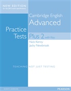 Nick Kenny, Jacky Newbrook - Cambridge English Advanced, Practice Tests, New Edition 2014: Cambridge English Advanced Practice Tests Plus 2 with Key