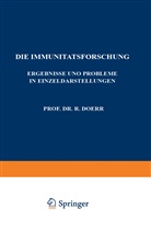 Robert Doerr, R. Doerr, Rober Doerr, Robert Doerr - Die Immunitätsforschung