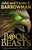 Carole E. Barrowman, John Barrowman - The Book of Beasts