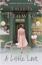 Amanda Prowse, Prowse Amanda - A Little Love