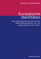 Dennis Lichtenstein - Europäische Identitäten