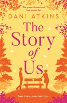 Dani Atkins - The Story of Us