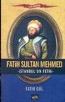Fatih G¿l, Fatih GÃ¼l, Fatih Gül - Fatih Sultan Mehmed