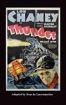 Philip J. Riley - Thunder - Starring Lon Chaney (Hardback)
