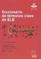 Encarna Atienza Cerezo, Maximiano Cortés Moreno, María Vicenta González Arguello - Diccionario de terminos clave de ELE
