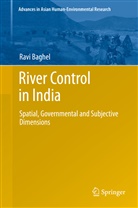 Ravi Baghel - River Control in India
