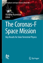 Vladimi Kuznetsov, Vladimir Kuznetsov, Vladimir D. Kuznetsov - The Coronas-F Space Mission