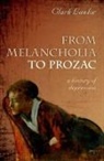 Clark Lawlor, Clark (Reader in English Literature Lawlor - From Melancholia to Prozac