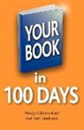 Mindy Gibbins-Klein, Bert Verdonck - Your Book in 100 Days