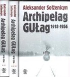 Aleksander Solzenicyn - Archipelag GULag 1918-1956