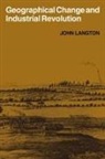 John Langton - Geographical Change and Industrial Revolution