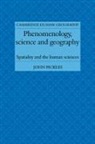 Pickles John, Jhon Pickles, John Pickles - Phenomenology, Science and Geography