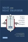 Anne S. Robinson, Anne Skaja Robinson, Anne Skaja (University of Delaware) Robinson, Robinson Anne Skaja, Russell, T. W. F. Russell... - Mass and Heat Transfer