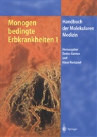 Detle Ganten, Detlev Ganten, Ruckpaul, Ruckpaul, Klaus Ruckpaul - Monogen bedingte Erbkrankheiten 1