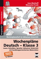 Ine Bischoff, Ines Bischoff, Manuela Frank - Wochenpläne Deutsch - Klasse 3, m. 1 CD-ROM