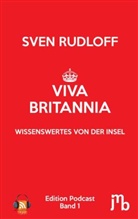Sven Rudloff - Viva Britannia. Bd.1