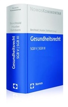 Josef Berchtold, Stefa Huster, Stefan Huster, Stefa Huster (Prof. Dr.), Martin Rehborn, Ma Rehborn (Prof. Dr.) - Kommentar zum Gesundheitsrecht (GesundhR)
