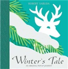 Robert Sabuda - Winter's Tale