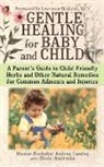 Andrea Candee, Candee Andrea - Gentle Healing for Baby Child