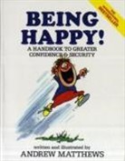 Andrew Matthews - Being Happy