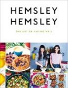 Jasmine Hemsley, Melissa Hemsley - The Art of Eating Well