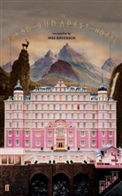 We Anderson, Wes Anderson, Hugo Guinness - The Grand Budapest Hotel