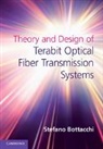 Stefano Bottacchi, Bottacchi Stefano - Theory and Design of Terabit Optical Fiber Transmission Systems