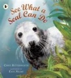 Chris Butterworth, Christine Butterworth, Kate Nelms - See What a Seal Can Do
