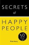 Matt Avery - Secrets of Happy People