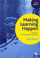 Phil Race - Making Learning Happen