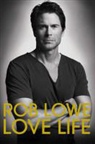 Rob Lowe - Love Life