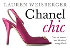 Lauren Weisberger - Chanel chic