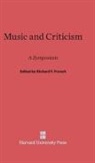 Richard F. French - Music and Criticism
