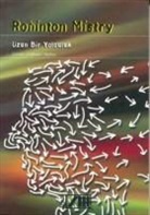 Rohinton Mistry - Uzun Bir Yolculuk