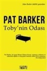 Pat Barker - Tobynin Odasi