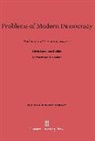 Edwin Lawrence Godkin, Morton Keller - Problems of Modern Democracy