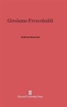 Frederick Hammond - Girolamo Frescobaldi