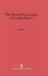Peter Fuss - The Moral Philosophy of Josiah Royce