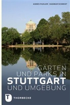 Pahle, Agne Pahler, Agnes Pahler, Schmidt, Dagmar Schmidt - Gärten und Parks in Stuttgart und Umgebung